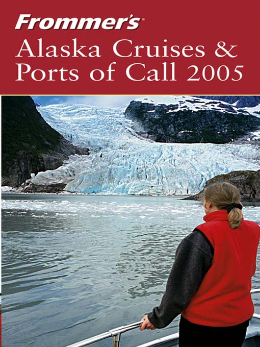 Cover image for Frommer's Alaska Cruises & Ports of Call 2005